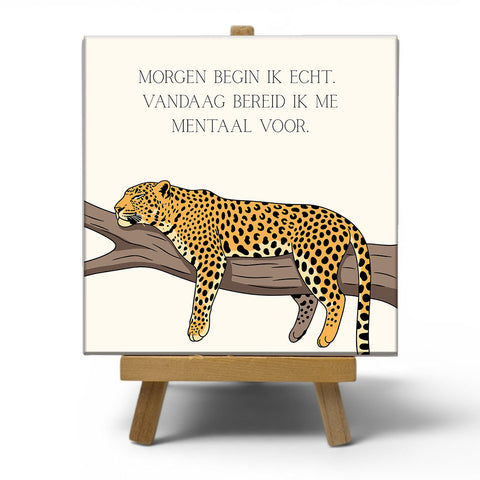Keramisch cadeau tegel Morgen begin ik echt, vandaag bereid ik me mentaal voor - Grappige spreuktegel - Cadeau idee voor vrienden - 11 x 11 cm - Inclusief standaard