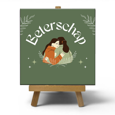 Keramisch cadeau tegel Beterschap - Spreuktegel beterschap - Cadeau idee voor ziekte- 11 x 11 cm - Inclusief standaard