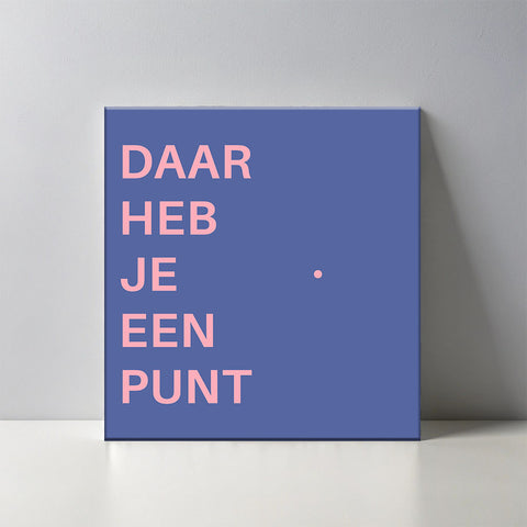 Keramisch cadeau tegel Daar heb je een punt - Grappige spreuktegel - Cadeau idee voor vrienden - 11 x 11 cm - Inclusief standaard